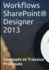 Workflows Sharepoint� Designer 2013, Concepts Et Travaux Pratiques (French Edition)