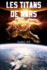 Les Titans De Mars-(Grand Format) (French Edition)