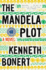 The Mandela Plot: a Gripping Literary Thriller and Family Saga-Apartheid South Africa, 1980s