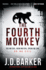 The Fourth Monkey (Detective Sam Porter 1)