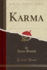 Karma (Classic Reprint)