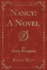 Nancy a Novel Classic Reprint