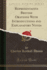 Representative British Orations With Introductions and Explanatory Notes Classic Reprint