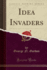 Idea Invaders Classic Reprint