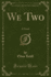 We Two