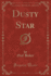 Dusty Star Classic Reprint