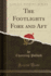 The Footlights Fore and Aft Classic Reprint