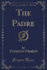 The Padre Classic Reprint