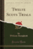 Twelve Scots Trials (Classic Reprint)