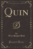 Quin Classic Reprint