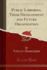 Public Libraries, Their Development and Future Organization Classic Reprint