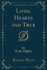 Loyal Hearts and True Classic Reprint