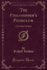 The Philosopher's Pendulum and Other Stories Classic Reprint