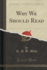 Why We Should Read Classic Reprint