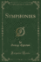 Symphonies Classic Reprint
