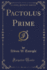 Pactolus Prime Classic Reprint