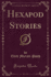 Hexapod Stories (Classic Reprint)