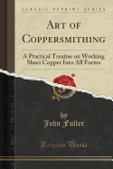 Art of Coppersmithing
