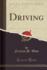 Driving Classic Reprint