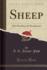 Sheep: Their Breeding and Management (Classic Reprint)