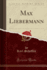 Max Liebermann Classic Reprint