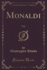 Monaldi Tale Classic Reprint