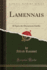 Lamennais, Vol 1 D'Aprs Des Documents Indits Classic Reprint