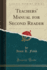 Teachers' Manual for Second Reader Classic Reprint