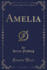 Amelia Classic Reprint