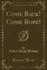 Come Rack! Come Rope! (Classic Reprint)
