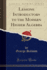 Lessons Introductory to the Modern Higher Algebra Classic Reprint