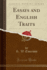 Essays and English Traits Classic Reprint