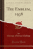 The Emblem, 1938 Classic Reprint