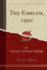 The Emblem, 1920 Classic Reprint