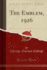 The Emblem, 1926 Classic Reprint