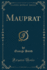 Mauprat Classic Reprint
