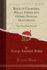 Book of Charters, Wills, Deeds and Other Official Documents Part First, Part Second Classic Reprint