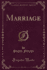 Marriage (Classic Reprint)