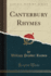 Canterbury Rhymes Classic Reprint
