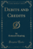 Debits and Credits (Classic Reprint)