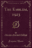 The Emblem, 1923 (Classic Reprint)