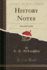 History Notes (Classic Reprint): Seventh Grade