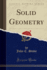Solid Geometry (Classic Reprint)