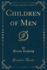 Children of Men (Classic Reprint)