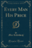 Every Man His Price (Classic Reprint)