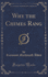 Why the Chimes Rang Classic Reprint