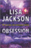 Obsession: a Reader-Favorite Contemporary Romance of Danger and Second Chances