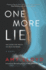 One More Lie: a Novel