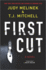 First Cut: a Novel (a Dr. Jessie Teska Mystery, 1)