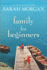 Family for Beginners: a Novel-a Heartwarming Contemporary Story of Family Life and True Love